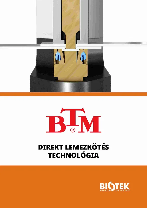 BTM - Direkt lemezkötés technológia